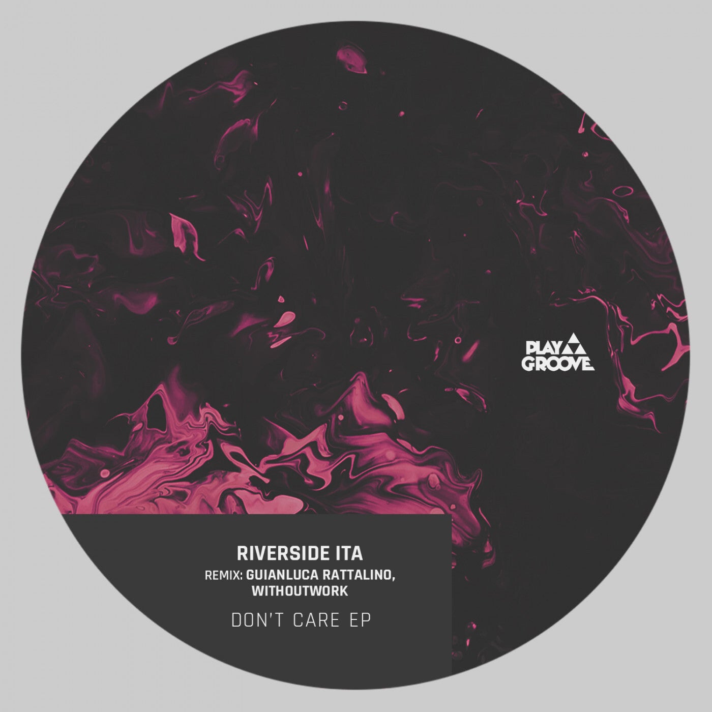 Riverside ITA – Don’t Care EP [PGR215]